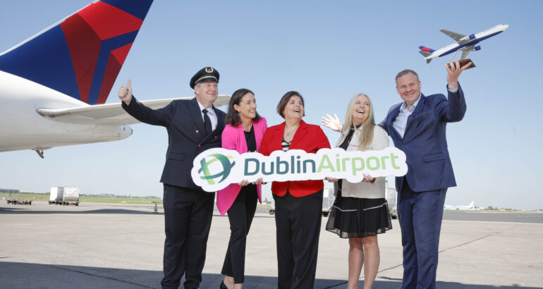 Dublin Airport Welcomes Delta Airlines Service To Minneapolis